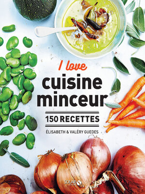 cover image of I love la cuisine minceur